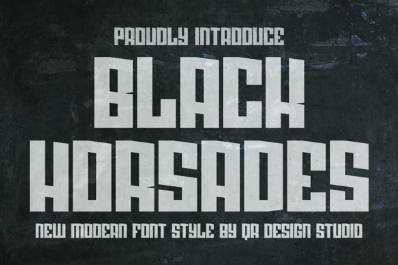 Black Horsades: Bold Font for Impactful Campaigns