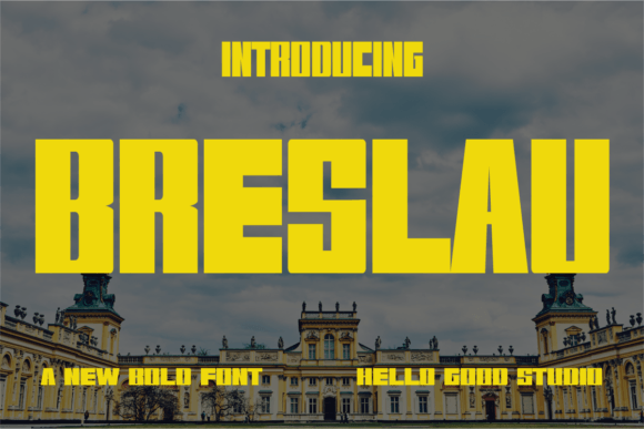 Breslau: A Bold Font for Business
