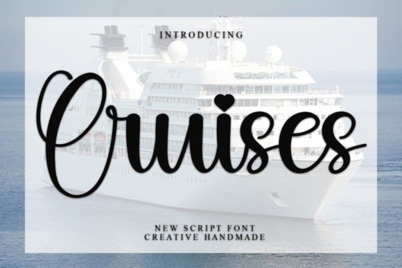 Cruises: A Bold Handwritten Font