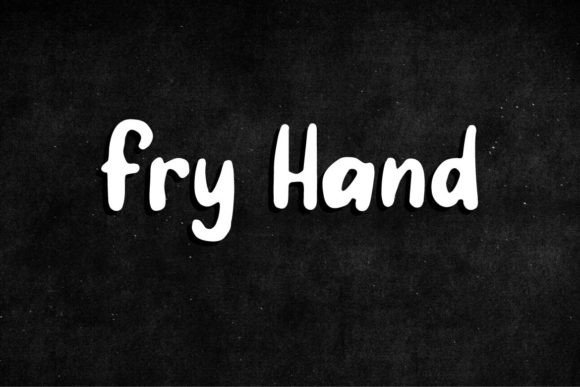 Fry Hand: A Bold Font for Creative Makers