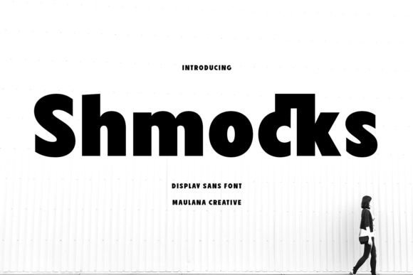 Shmocks: A Bold Font for Business