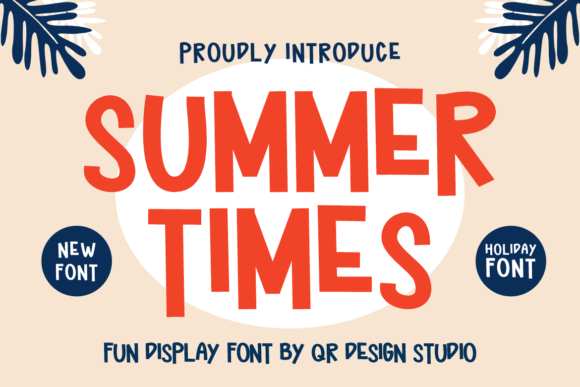 Summer Times: A Bold Display Font for Creative Projects